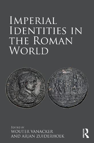 Cover image for Imperial Identities in the Roman World