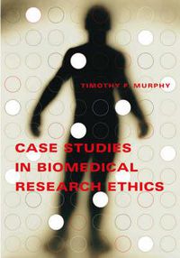 Cover image for Case Studies in Biomedical Research Ethics