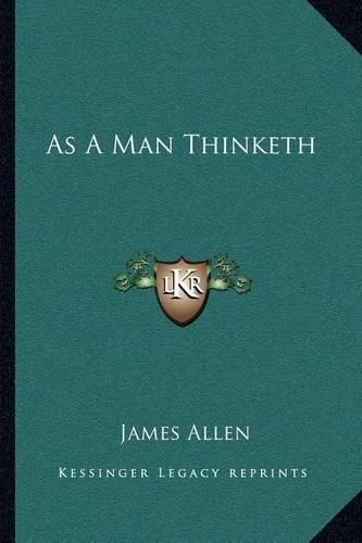 Cover image for As a Man Thinketh