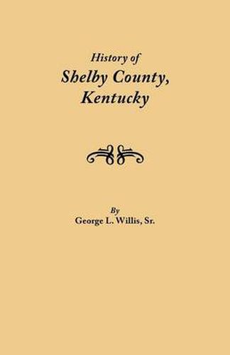 Cover image for History of Shelby County, Kentucky