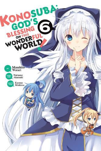 Cover image for Konosuba: God's Blessing on This Wonderful World!, Vol. 6