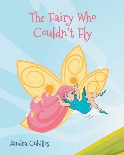 Cover image for The Fairy Who Couldn't Fly