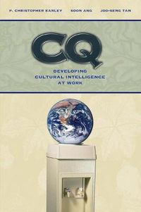 Cover image for CQ: Developing Cultural Intelligence at Work