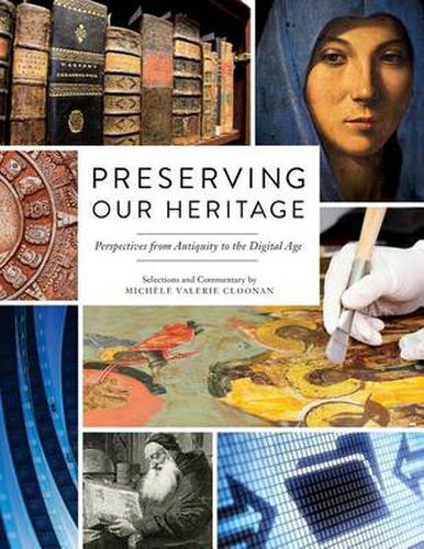Cover image for Preserving Our Heritage: Perspectives from Antiquity to the Digital Age