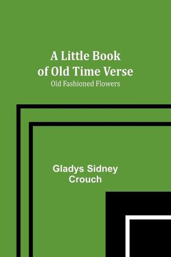 Cover image for A Little Book of Old Time Verse