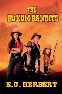 Cover image for The Buxom Bandits