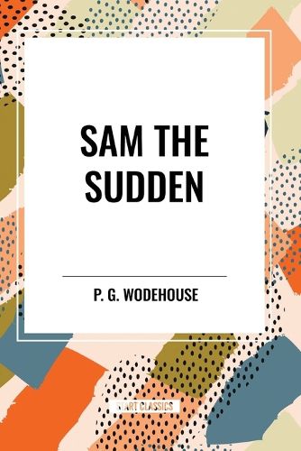 Sam the Sudden