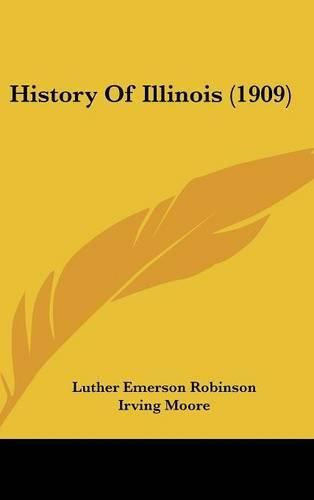 Cover image for History of Illinois (1909)