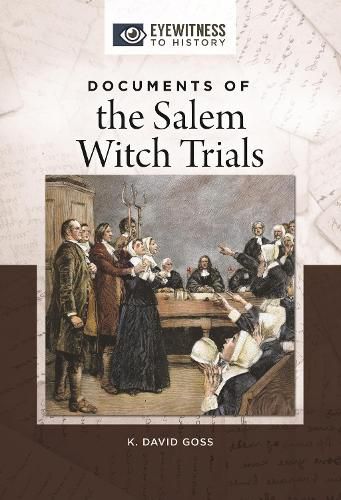 Cover image for Documents of the Salem Witch Trials