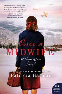 Cover image for Once a Midwife: A Hope River Novel