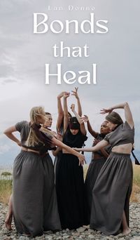 Cover image for Bonds that Heal