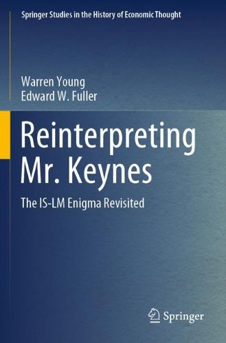 Cover image for Reinterpreting Mr. Keynes