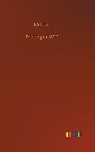 Cover image for Touring in 1600