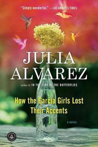 Cover image for How the Garcia Girls Lost Their Accents