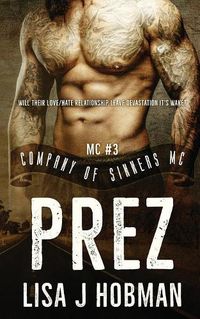 Cover image for Prez: Company of Sinners MC #3