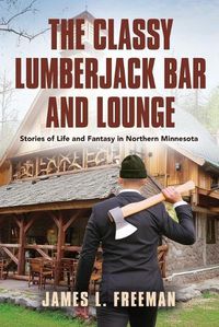 Cover image for The Classy Lumberjack Bar and Lounge