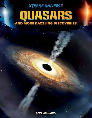 Quasars and More Dazzling Discoveries