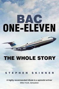 Cover image for BAC One-Eleven: The Whole Story