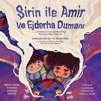 Cover image for Shirin and Amir and the Dragon Smoke 'Turkish version'