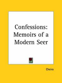 Cover image for Confessions: Memoirs of a Modern Seer (1932)