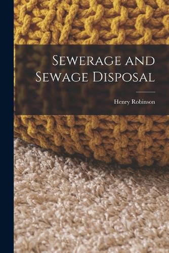 Cover image for Sewerage and Sewage Disposal