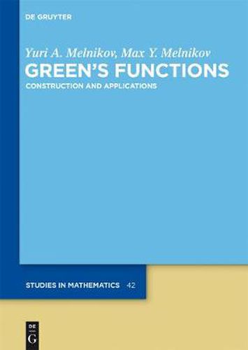 Cover image for Green's Functions: Construction and Applications