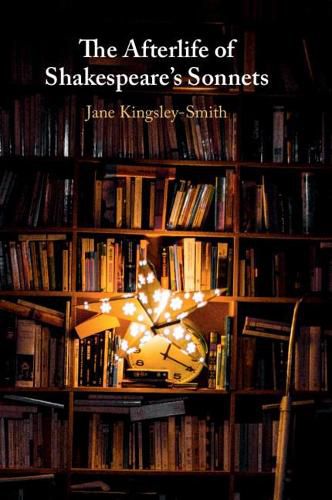 Cover image for The Afterlife of Shakespeare's Sonnets