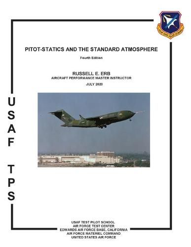 Cover image for Pitot-Statics and the Standard Atmosphere. Fourth Edition