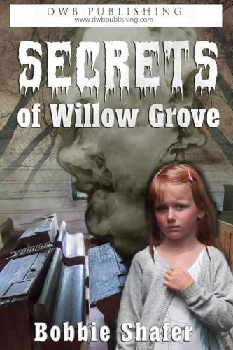 Cover image for Secrets of Willow Grove