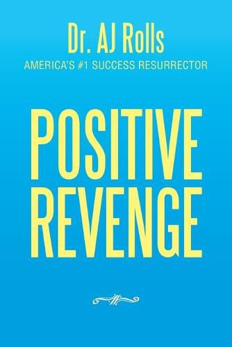 Cover image for Positive Revenge