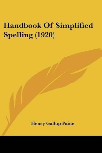 Handbook of Simplified Spelling (1920)