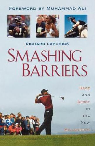 Cover image for Smashing Barriers: Race and Sport in the New Millenium