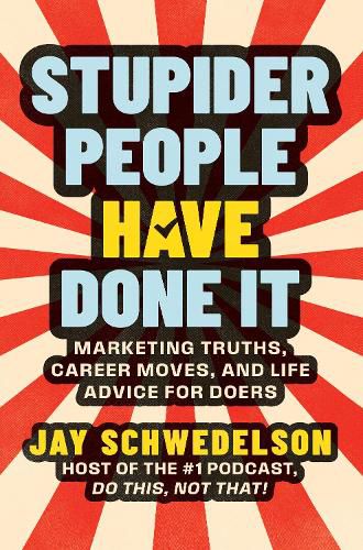 Cover image for Stupider People Have Done It