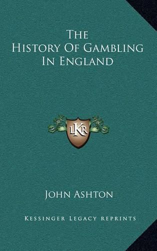 The History of Gambling in England