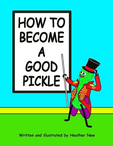 Cover image for How To Become A Good Pickle