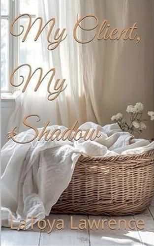Cover image for My Client, My Shadow