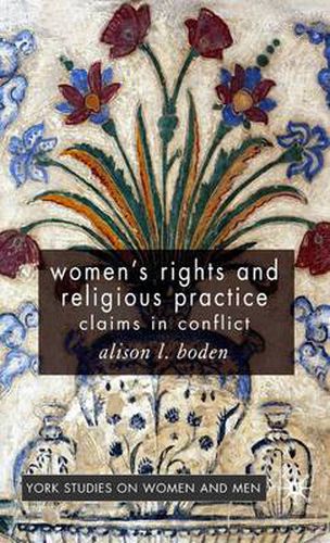 Cover image for Women's Rights and Religious Practice: Claims in Conflict