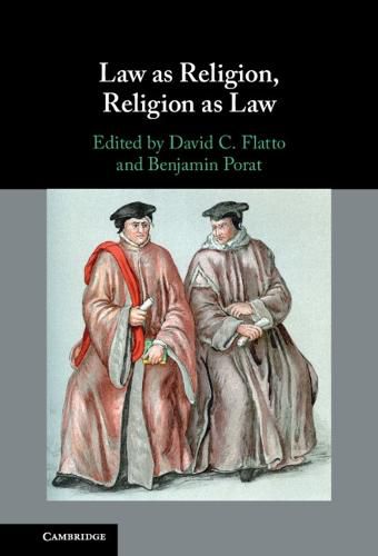 Cover image for Law as Religion, Religion as Law