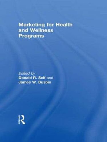 Cover image for Marketing for Health and Wellness Programs
