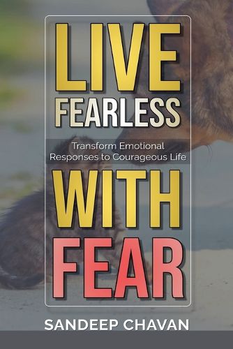 Cover image for Live Fearless with Fear