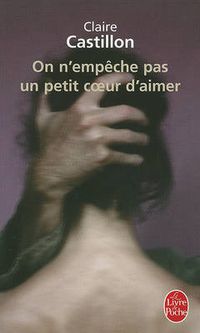 Cover image for On N'Empeche Pas UN Petit Coeur D'Aimer