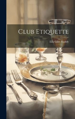 Cover image for Club Etiquette