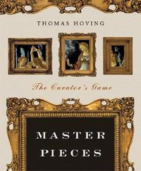 Cover image for Master Pieces: The Curator's Game