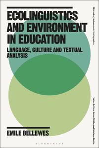 Cover image for Ecolinguistics and Environment in Education