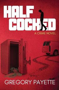 Cover image for Half Cocked