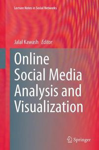 Cover image for Online Social Media Analysis and Visualization