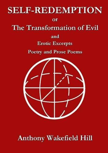 Self-Redemption or the Transformation of Evil