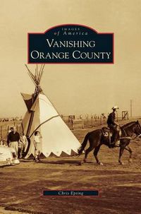 Cover image for Vanishing Orange County