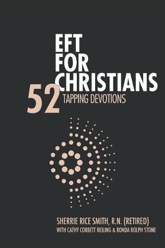 Cover image for Eft for Christians: 52 Tapping Devotions