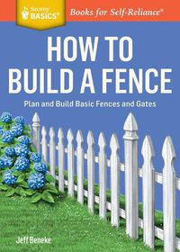 Cover image for How to Build a Fence